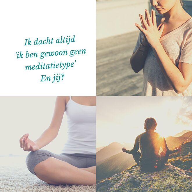 Ben jij een meditatietype