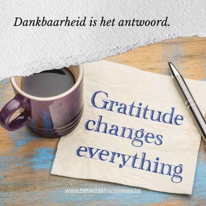 Dankbaarheid is het antwoord