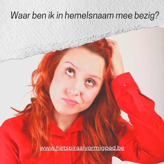 Waar ben ik mee bezig